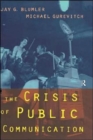 The Crisis of Public Communication - Book