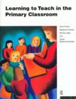 Learning to Teach in the Primary Classroom - Book