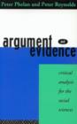 Argument and Evidence : Critical Analysis for the Social Sciences - Book