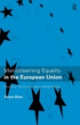 Mainstreaming Equality in the European Union - Book