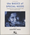 The Basics of Special Needs : A Routledge/ Special Children Survival Guide for the Classroom Teacher - Book