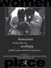 Feminist Political Ecology : Global Issues and Local Experience - Book