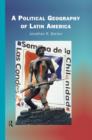 A Political Geography of Latin America - Book