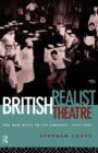 British Realist Theatre : The New Wave in its Context 1956 - 1965 - Book