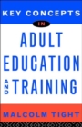 Key Concepts in Adult Education and Training - Book