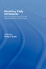 Modelling Early Christianity : Social-Scientific Studies of the New Testament in its Context - Book