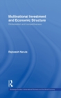 Multinational Investment and Economic Structure : Globalisation and Competitiveness - Book