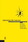 Liberating The Learner : Lessons for Professional Development in Education - Book