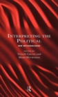 Interpreting the Political : New Methodologies - Book