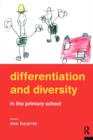 Differentiation and Diversity in the Primary School - Book