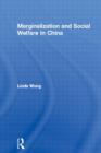 Marginalization and Social Welfare in China - Book