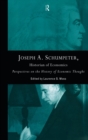 Joseph A. Schumpeter: Historian of Economics : Perspectives on the History of Economic Thought - Book