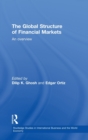 The Global Structure of Financial Markets : An Overview - Book