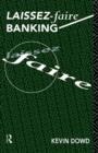 Laissez Faire Banking - Book