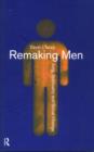 Remaking Men : Jung, Spirituality and Social Change - Book