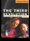 The Third Revolution : Professional Elites in the Modern World - Book