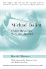 Michael Balint : Object Relations, Pure and Applied - Book