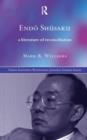 Endo Shusaku : A Literature of Reconciliation - Book