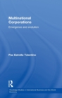Multinational Corporations : Emergence and Evolution - Book