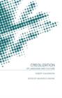 Creolization of Language and Culture - Book
