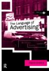 The Language of Advertising : Written Texts - Book