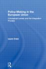 Policy-Making in the European Union : Conceptual Lenses and the Integration Process - Book