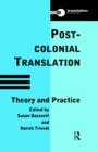 Postcolonial Translation : Theory and Practice - Book
