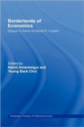 Borderlands of Economics : Essays in Honour of Daniel R. Fusfeld - Book