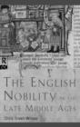 The English Nobility in the Late Middle Ages : The Fourteenth-Century Political Community - Book