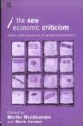 The New Economic Criticism : Studies at the interface of literature and economics - Book