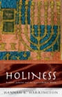 Holiness : Rabbinic Judaism in the Graeco-Roman World - Book