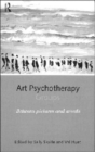 Art Psychotherapy Groups : Between Pictures and Words - Book