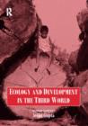 Ecology and Development in the Third World - Book
