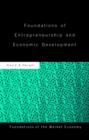 Foundations of Entrepreneurship and Economic Development - Book