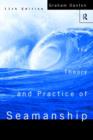 Theory and Practice of Seamanship XI - Book