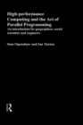 High Performance Computing and the Art of Parallel Programming : An Introduction for Geographers, Social Scientists and Engineers - Book