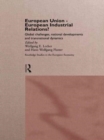 European Union - European Industrial Relations? : Global Challenge, National Development and Transitional Dynamics - Book