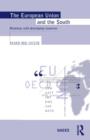 The European Union and the South : Relations with Developing Countries - Book