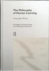 The Philosophy of Human Learning - Book