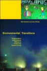 Environmental Transitions : Transformation and Ecological Defense in Central and Eastern Europe - Book