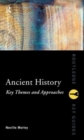 Ancient History: Key Themes and Approaches - Book