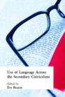 Use of Language Across the Secondary Curriculum - Book