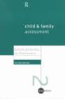 Child and Family Assessment : Clinical Guidelines for Practitioners - Book