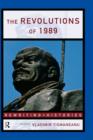 The Revolutions of 1989 - Book