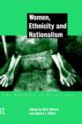 Women, Ethnicity and Nationalism : The Politics of Transition - Book