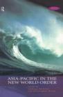 Asia-Pacific in the New World Order - Book
