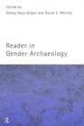 Reader in Gender Archaeology - Book
