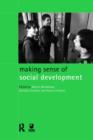 Making Sense of Social Development - Book
