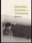 Education, Exclusion and Citizenship - Book