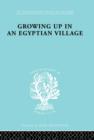 Growing Up in an Egyptian Village - Book